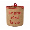 Petit panier le gras c'est la vie.